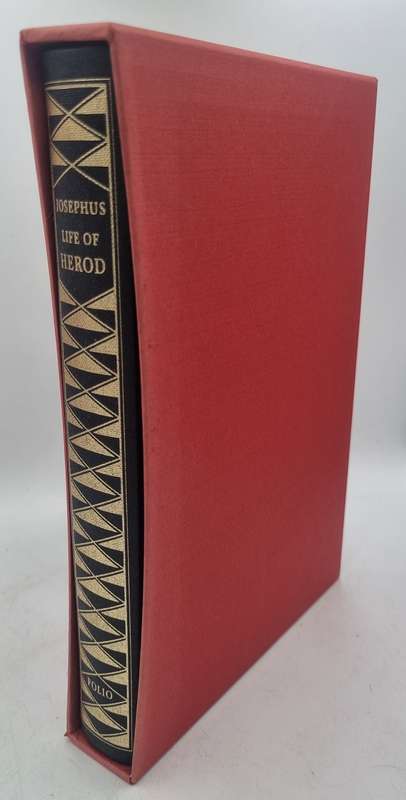 Life of Herod - Josephus | Translated from the Greek by John Gregory   | Folio Society