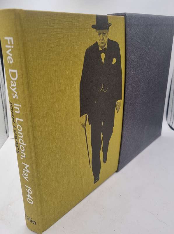 Five Days in London, May 1940 - John Lukacs | Folio Society