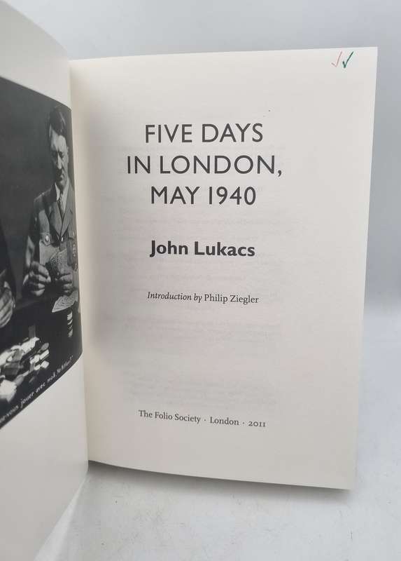 Five Days in London, May 1940 - John Lukacs | Folio Society