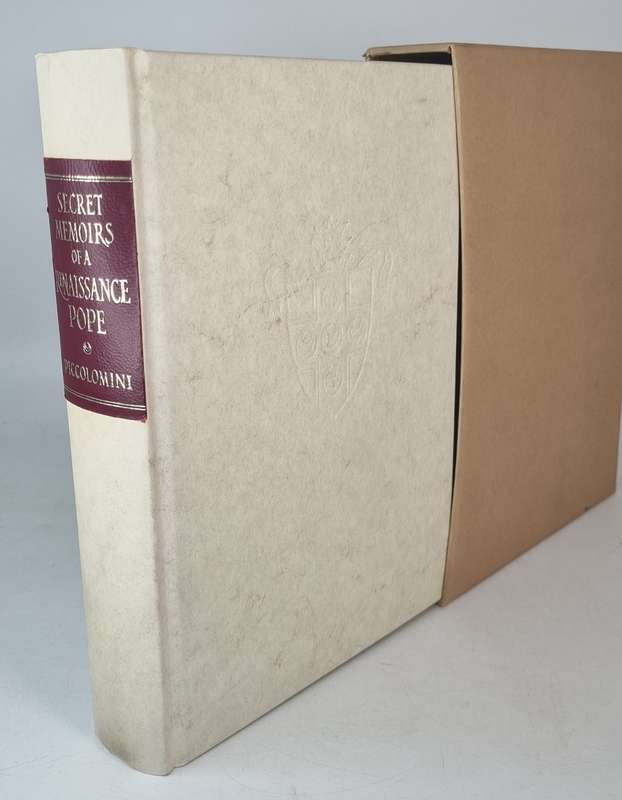 Secret Memoirs of a Renaissance Pope - The Commentaries of Aeneas Sylvius Piccolomini Pius II