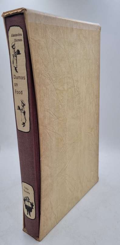 Dumas on Food - Selections from Le Grand Dictionnaire De Cuisine by Alexander Dumas