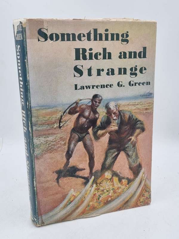 Something Rich and Strange - Lawrence G Green