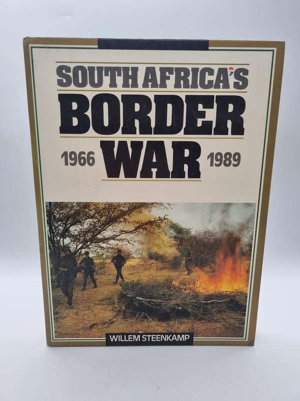 South Africa's Border War Willem Steenkamp 1966 - 1989