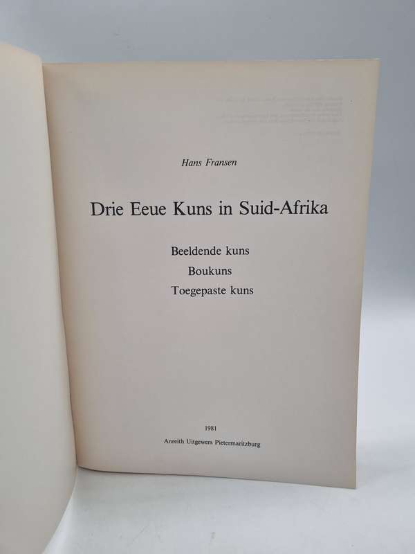 Drie Eeue Kuns in Suid-Afrika - Hans Fransen