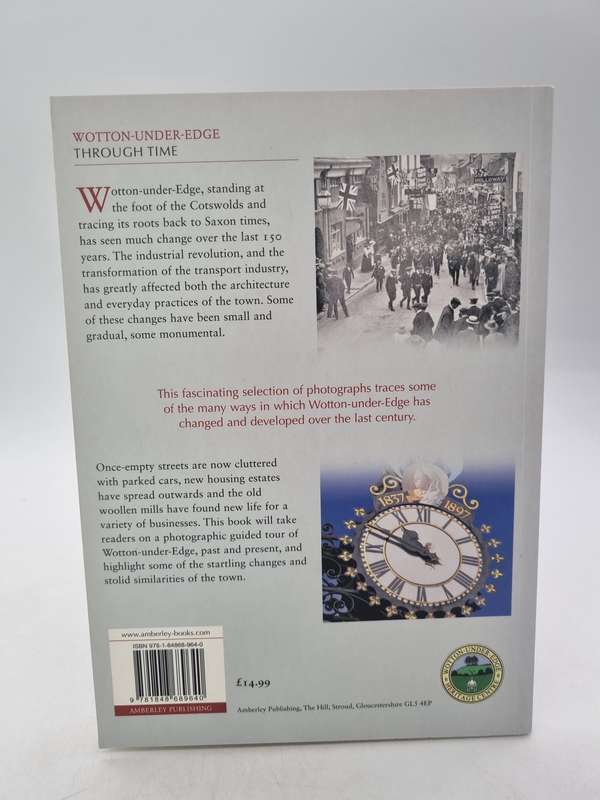 Wotton-Under-Edge Through Time - John Christopher