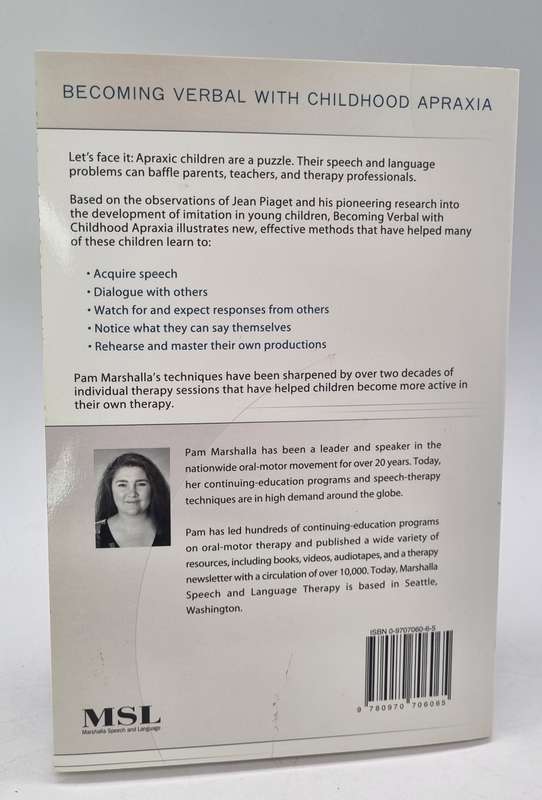Becoming Verbal With Childhood Apraxia: New Insights on Piaget for Today's Therapy by Pam Marshalla