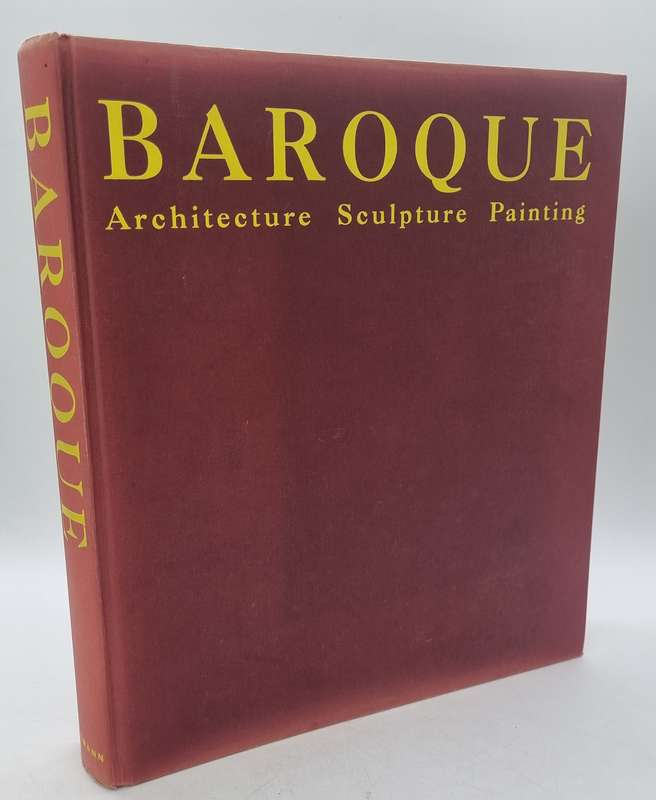 Baroque: Architecture Sculpture Painting