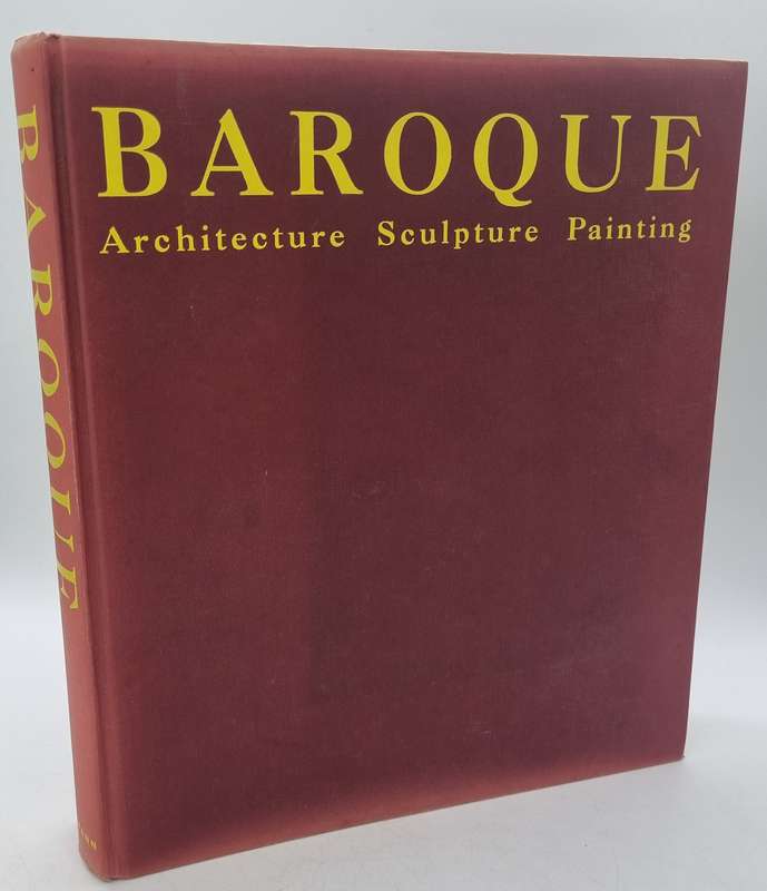 Baroque: Architecture Sculpture Painting