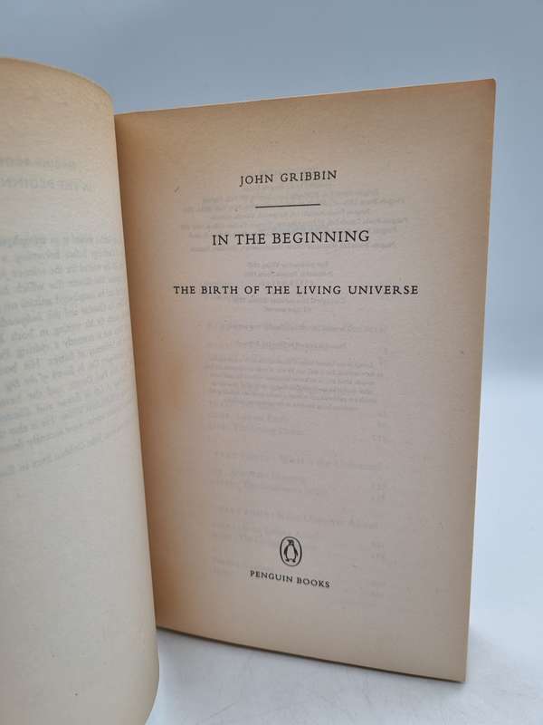 In the Beginning: The Birth of the Living Universe by John Gribbin