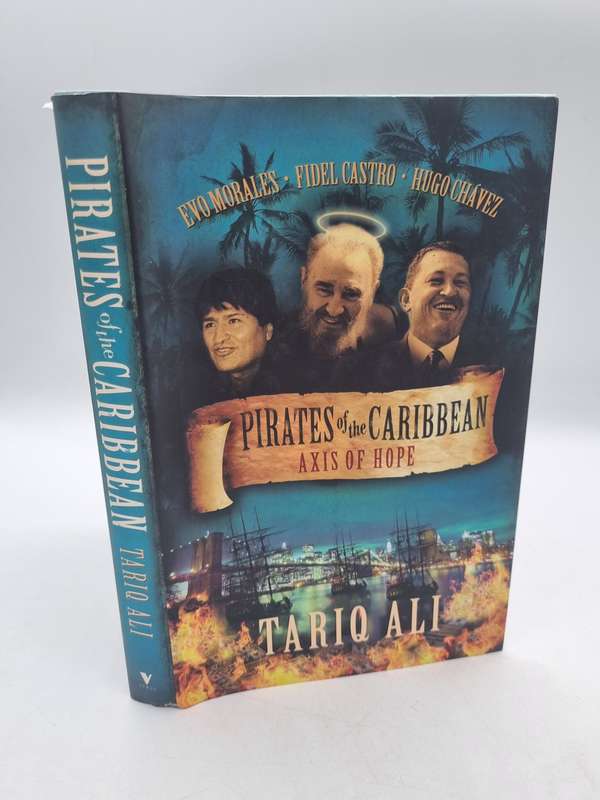 Pirates of the Caribbean: Axis of Hope by Tariq Ali | Latin American