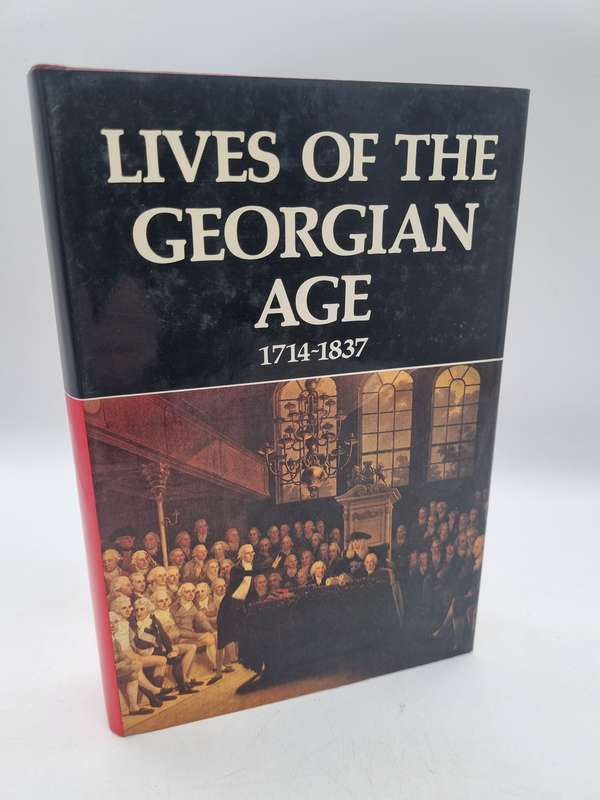 Lives of the Georgian Age 1714-1837 by Laurence Urdang Associates