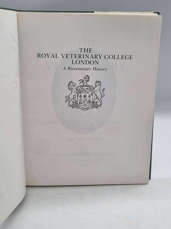 The Royal Veterinary College London: A Bicentenary History by Professor Ernest Cotchin