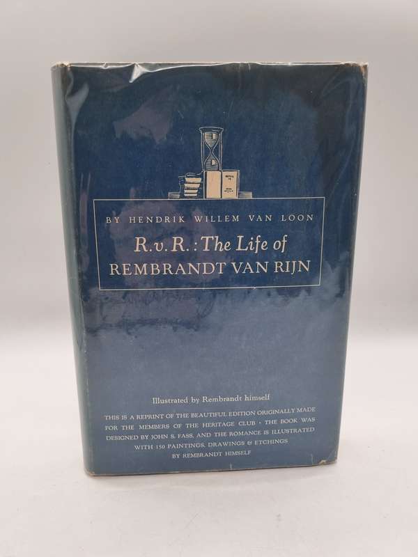 R.V. R. The Life of Rembrandt Van Rijn by Hendrik Willem Van Loon 1939 | Rembrandt Illustrations