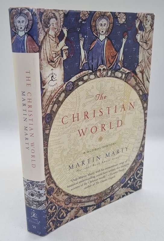 The Christian World: A Global History by Martin Marty
