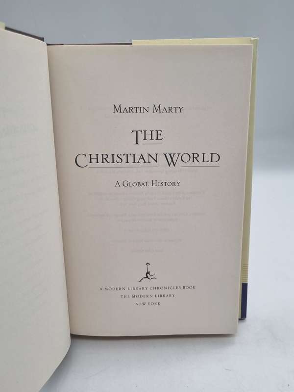 The Christian World: A Global History by Martin Marty