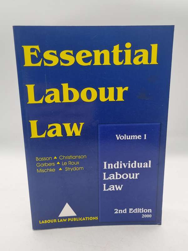 Essential Labour Law Volume 1 2nd Edition
