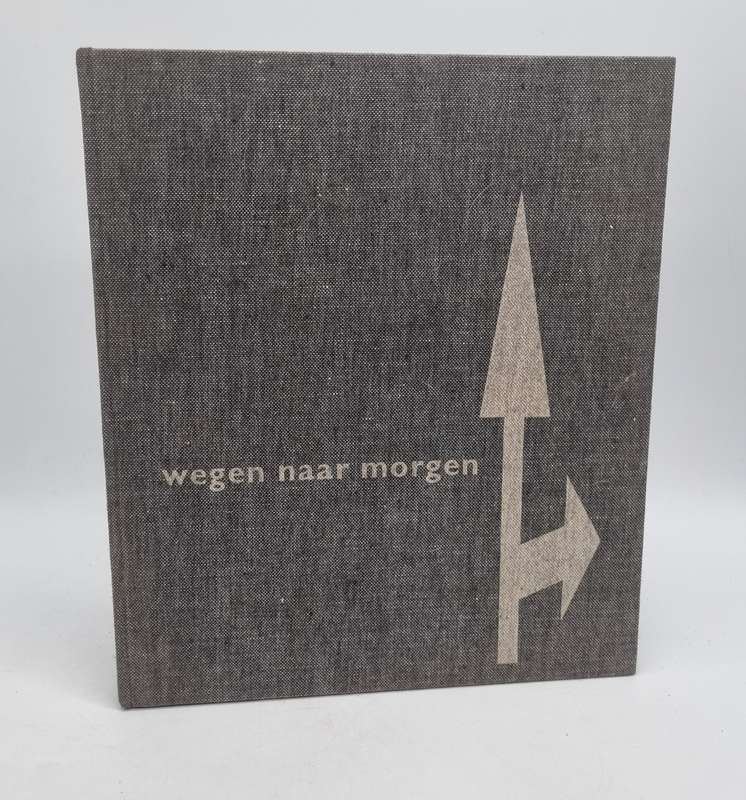 Wegen Naar Morgen - Max Dendermonde | 1962 