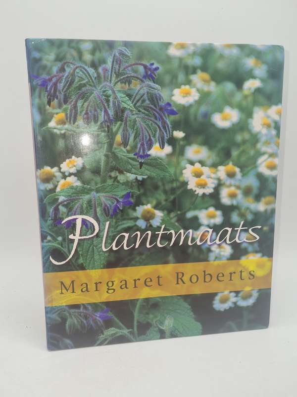 Plantmaats deur Margaret Roberts | First Edition 2007