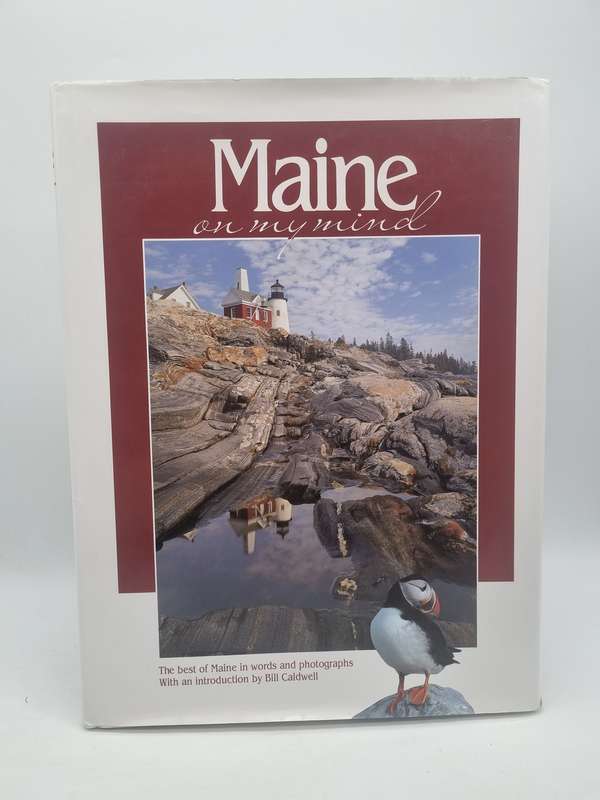 Maine on My Mind - Bill Caldwell