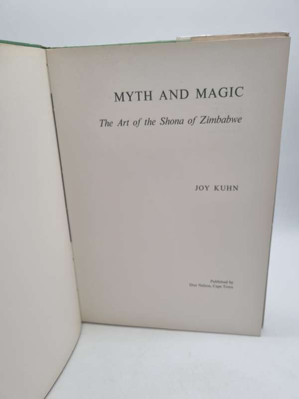 Myth and Magic: The Art of the Shona of Zimbabwe - Joy Kuhn