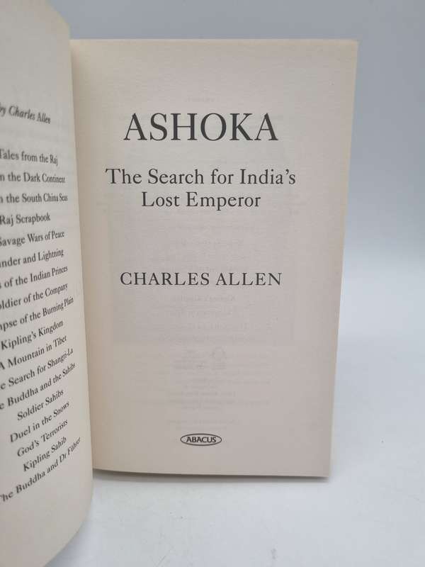 Ashoka: The Search for India's Lost Emperor - Charles L. Allen
