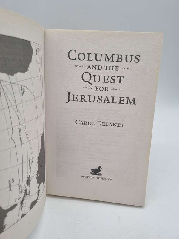 Columbus and the Quest for Jerusalem - Carol Delaney