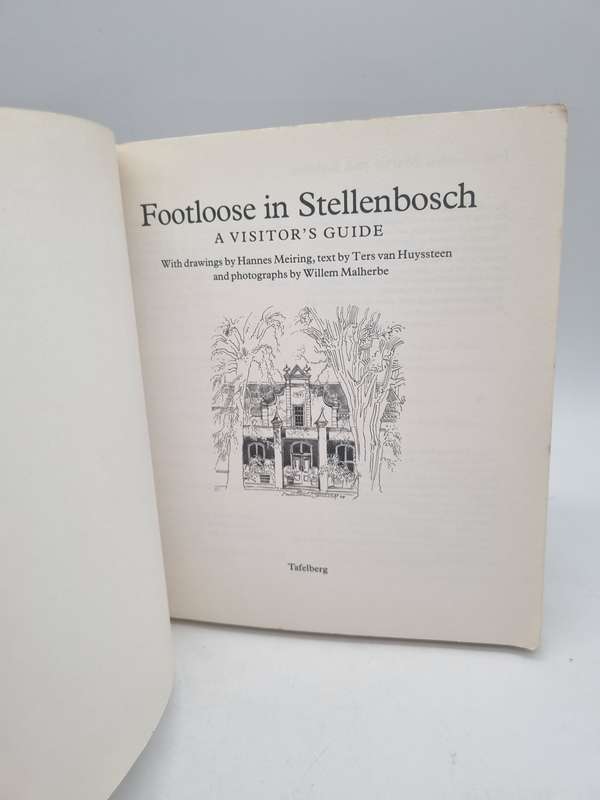 Footloose in Stellenbosch - Hans Meiring & Ters van Huyssteen