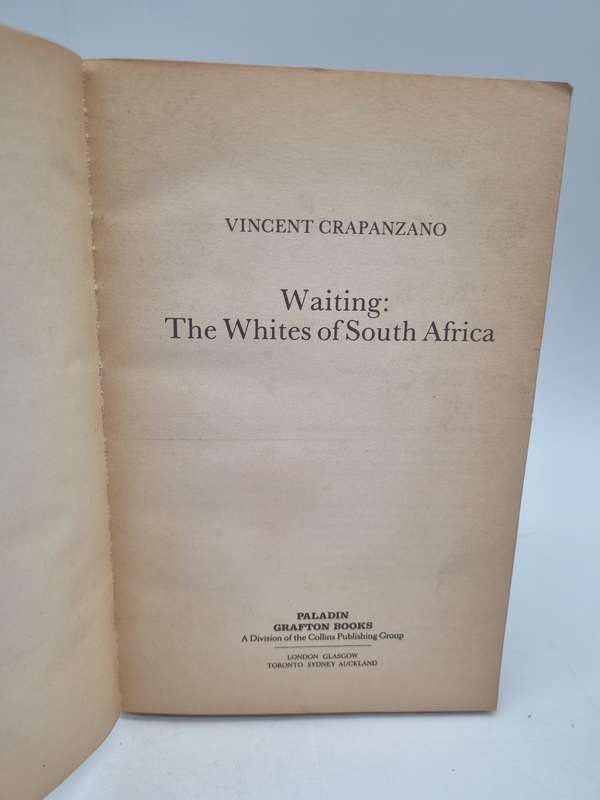 Waiting - Vincent Crapanzano | The Whites of South Africa
