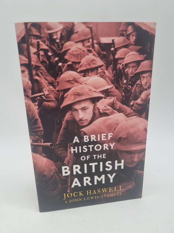 A Brief History of the British Army - Major Jock Haswell