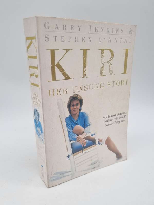 Kiri: Her Unsung Story by Garry Jenkins | Dame Kiri Te Kanawa