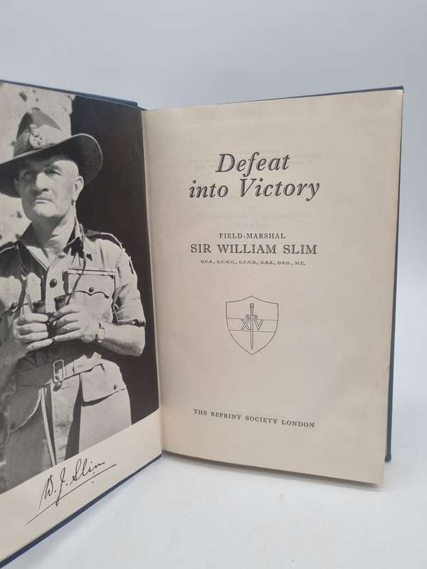 Defeat into Victory - Field-Marshal Sir William Slim