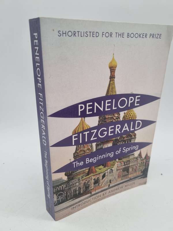 Penelope Fitzgerald - The Beginning of Spring