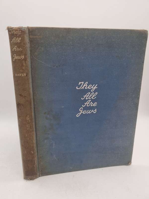 They Are All Jews: From Moses to Einstein. Biographical Sketches by Mac Davis