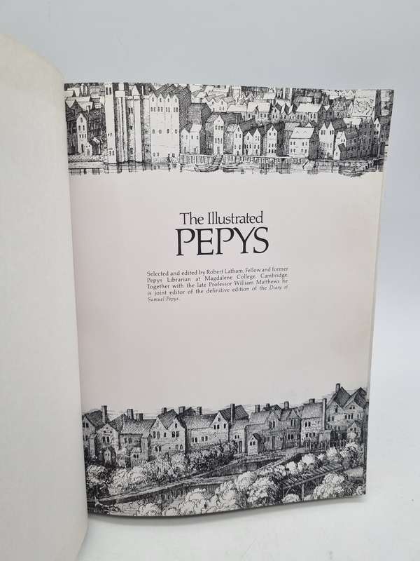 The Illustrated Pepys - Robert Latham | Extracts from the Diary