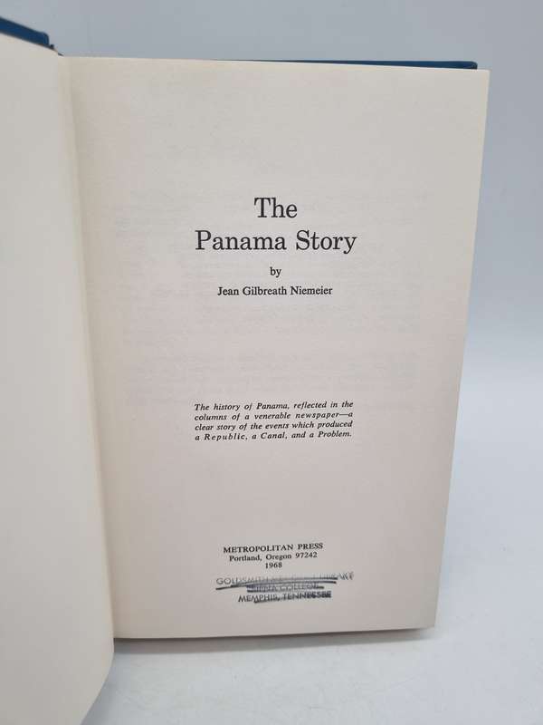 The Panama Story by Jean Gilbreath Niemeier | First Edition 1968