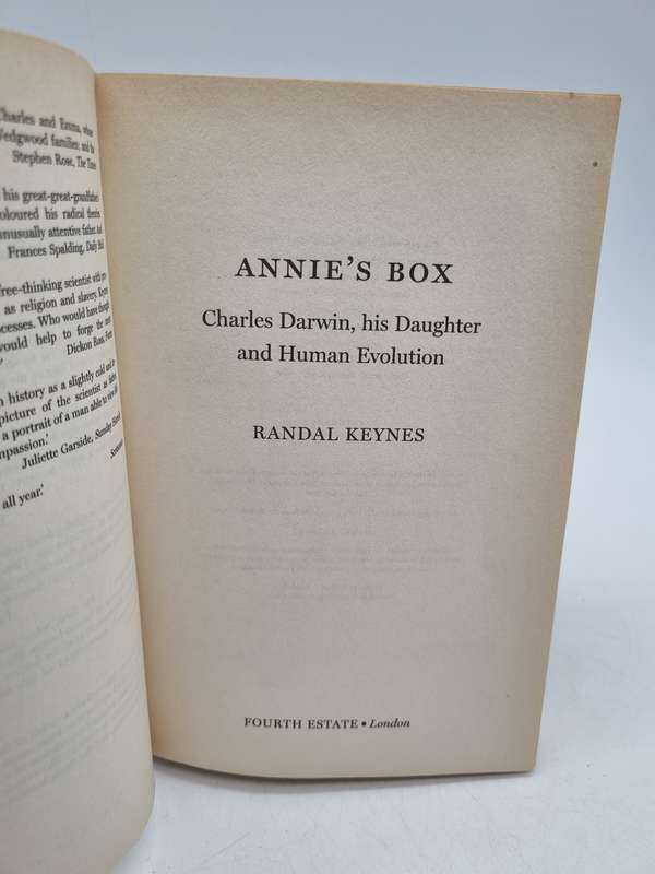 Annie`s Box: Charles Darwin, His Daughter And Human Evolution by Randal Keynes