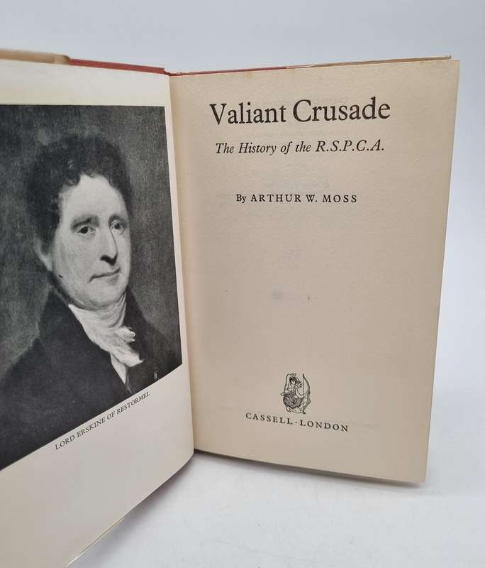 RSPCA - Valiant Crusade, The History Of The Royal Society - Rare First Edition by AW Moss