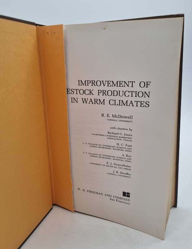 Improvement of Livestock Production In Warm Climates by R. E. McDowell