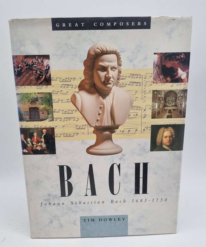 Bach ~ Great Composers - Tim Dowley