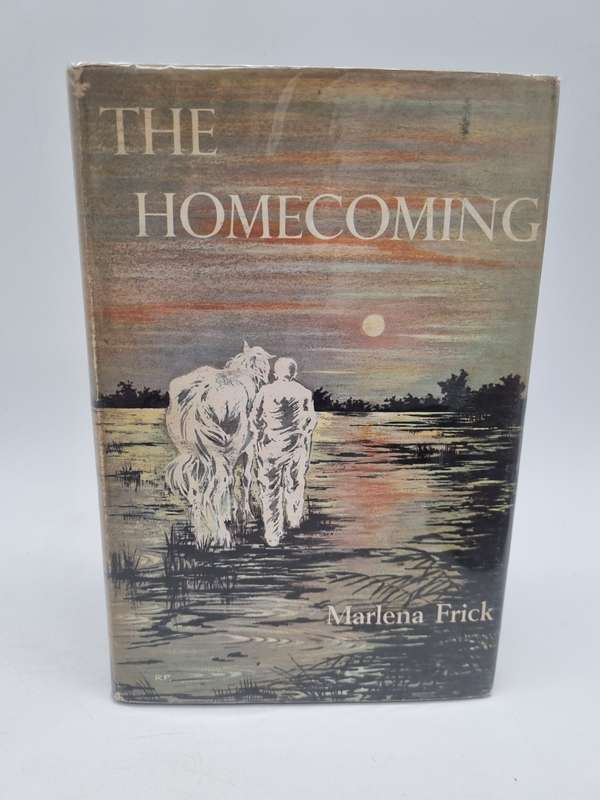 The Homecoming by Frick Marlena and Illustrated by Rita Parsons