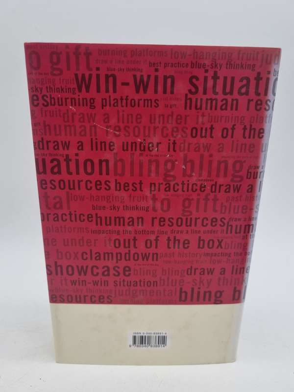 Lost for Word : The Mangling and Manipulating of the English Language by John Humphrys