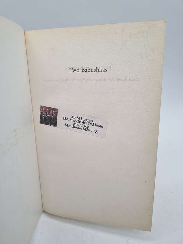 Two Babushkas: How My Grandmothers Survived Hitler's War and Stalin's Peace  Front Cover Masha Gesse