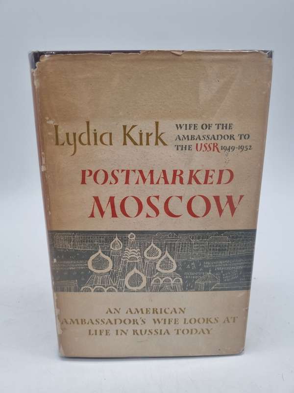Postmarked Moscow by Lydia Kirk - 1952