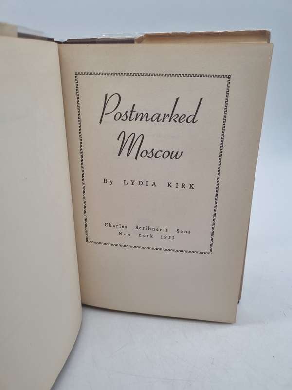 Postmarked Moscow by Lydia Kirk - 1952