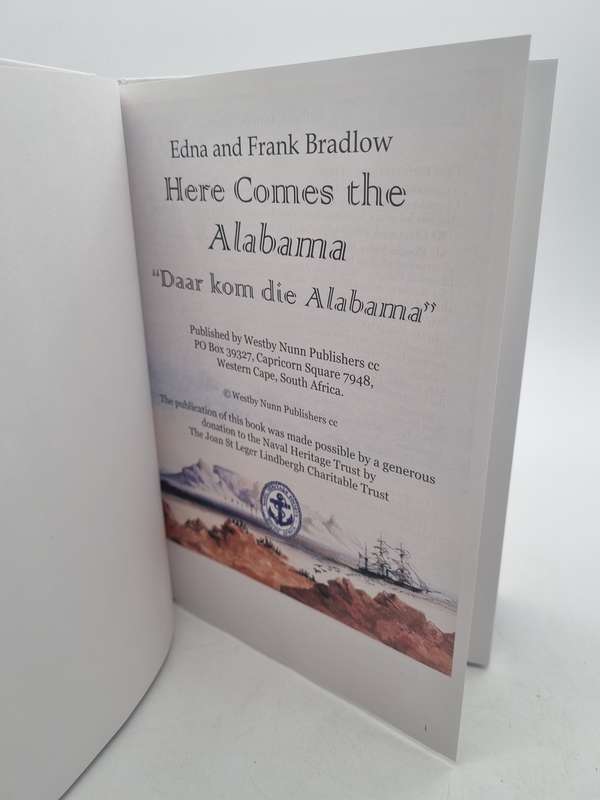 Here Comes the Alabama | Daar kom die Alabama - Edna and Frank Bradlow