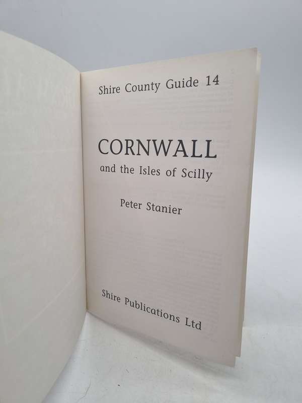 Cornwall and the Isles of Scilly by Perer Stanier