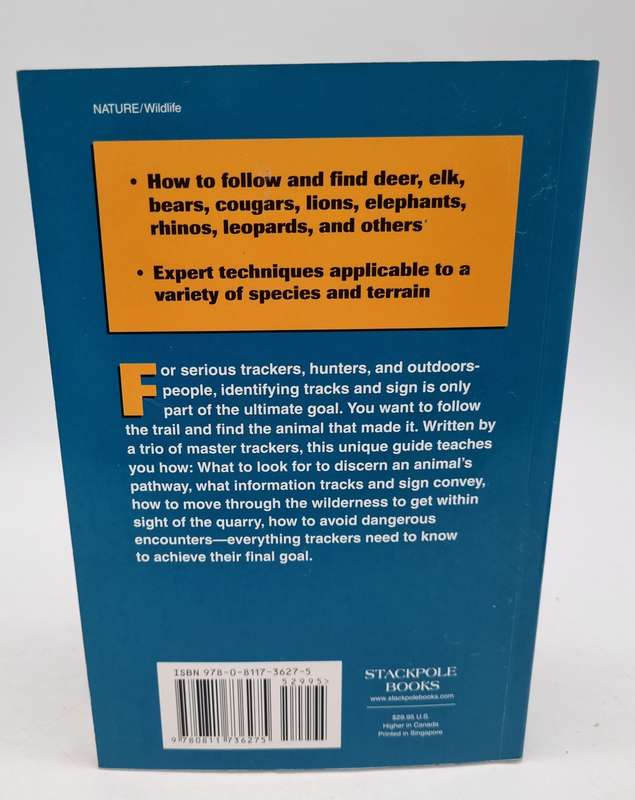 Practical Tracking : A Guide to Following Footprints and Finding Animals Liebenberg, Louis, Louw,