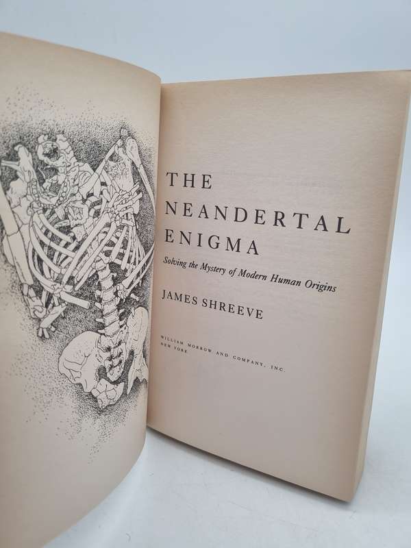 The Neandertal Enigma: Solving the Mystery of Modern Human Origins - James Shreeve
