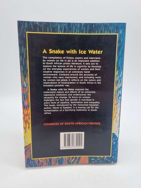 A Snake with Ice Water: Prison Writings by South African Women ~ Barbara Schreiner