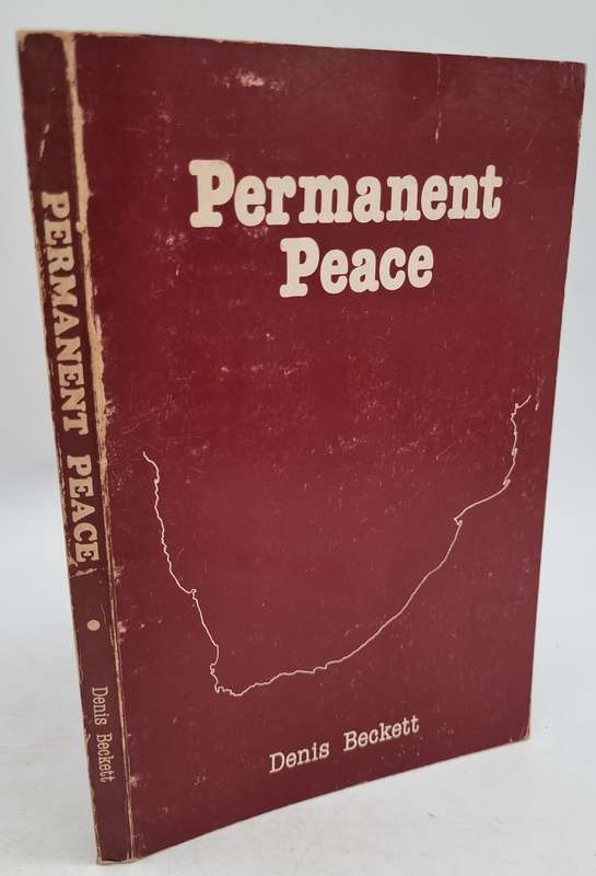 Permanent Peace by Denis Beckett | Signed Copy 1985